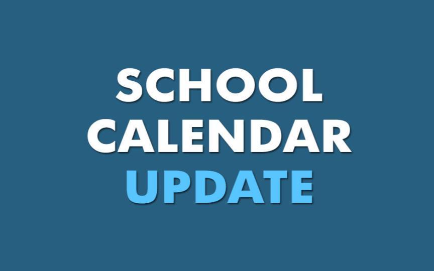 School Calendar Update for 2023-2024