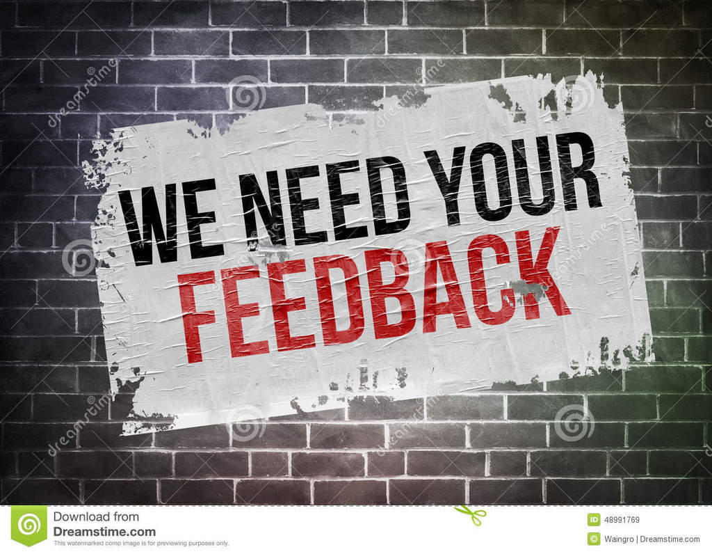 we need your feedback
